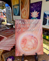 Awakening the Heart of Humanity – Hardcover